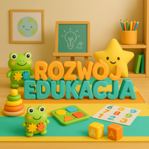 Rozwój i edukacja